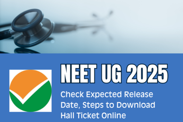 NEET UG 2025 Admit Card: Test Anticipated Launch Date, Steps to Obtain Corridor Ticket On-line at neet.nta.nic.in | Schooling Information