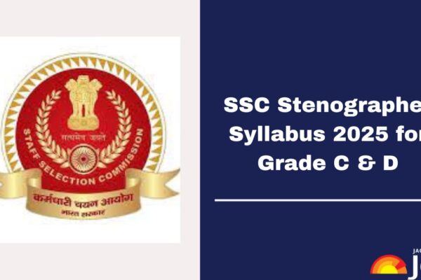 SSC Stenographer Syllabus 2025-Topic-Sensible Subjects, Examination Sample & PDF Obtain